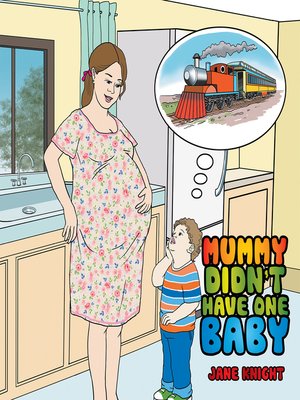 cover image of Mummy Didn'T Have One Baby